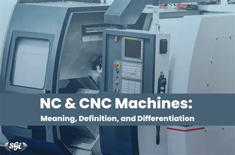 cnc and nc machines|nc machine meaning.